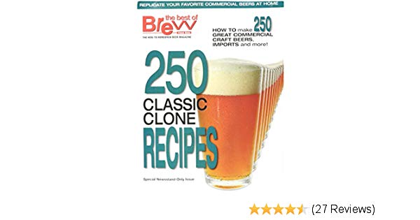 byo 250 classic clone recipes pdf download